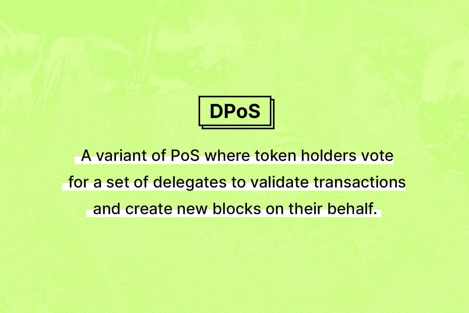 Delegated Proof Of Stake (Dpos)
