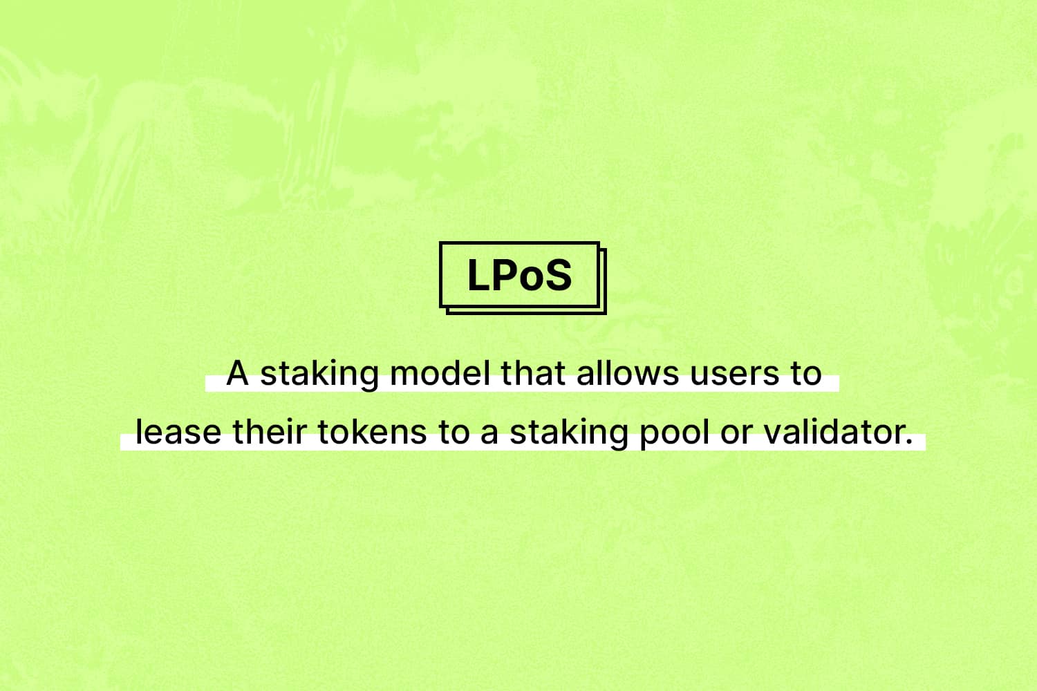 Leased Proof Of Stake (Lpos)
