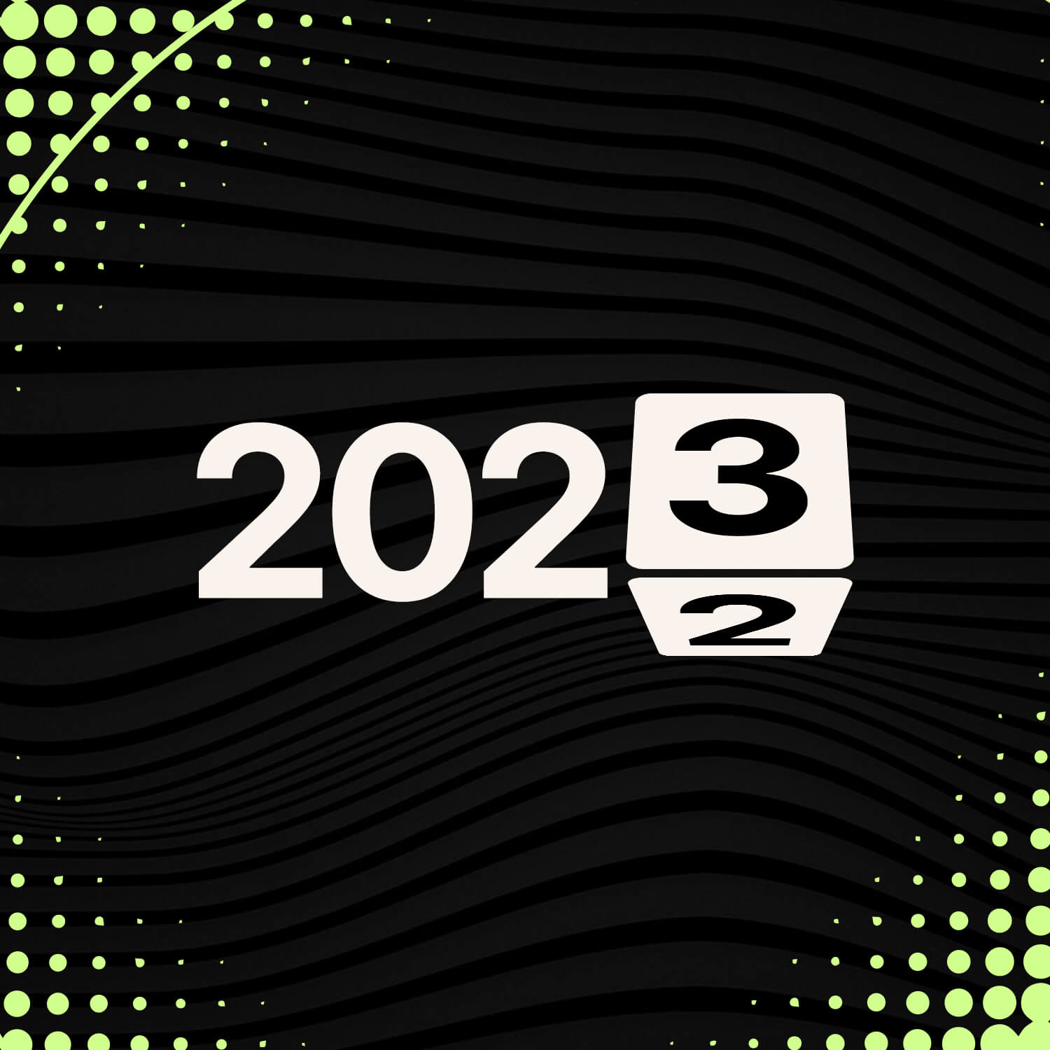 Welcome To 2023: A Review Of 2022
